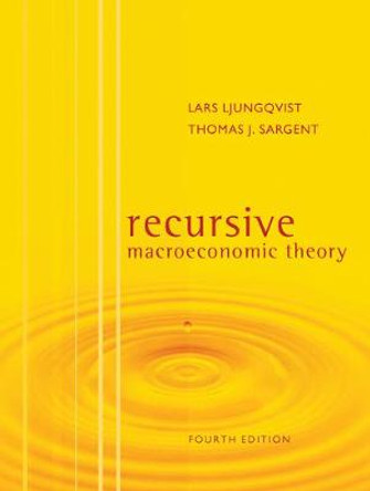 Recursive Macroeconomic Theory by Lars Ljungqvist