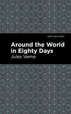 Around the World in 80 Days by Jules Verne 9781513221199
