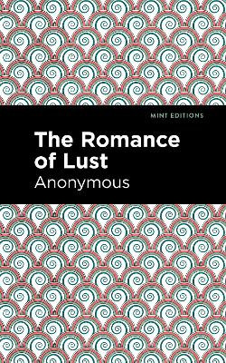 Romance of Lust by Anonymous 9781513208541