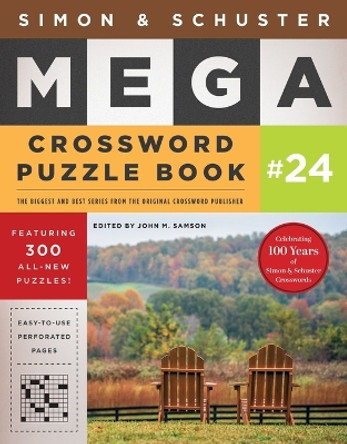 Simon & Schuster Mega Crossword Puzzle Book #24 by John M. Samson 9781982194895