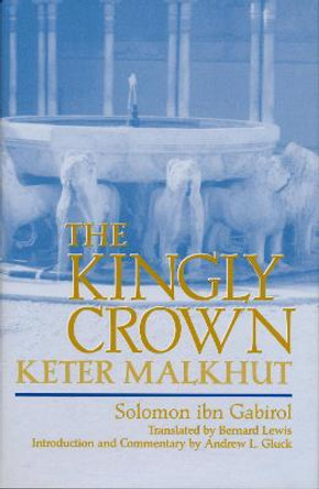 Kingly Crown by Solomon ibn Gabirol