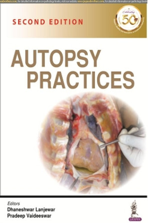 Autopsy Practices by Dhaneshwar Lanjewar 9789389587043