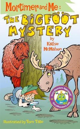 Mortimer and Me: The Bigfoot Mystery by Tom Tate 9780578685939 Mortimer and Me: The Bigfoot Mystery by Tom Tate 9780578685939