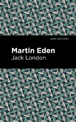 Martin Eden by Jack London 9781513206325