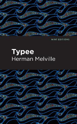 Typee by Herman Melville 9781513204925