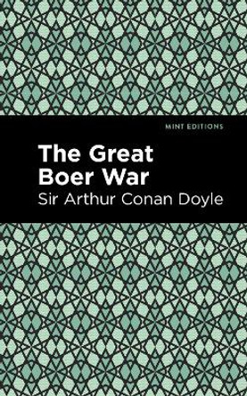 Great Boer War by Sir Arthur Conan Doyle 9781513218809