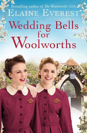 Wedding Bells for Woolworths by Elaine Everest