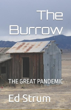 The Burrow by Ed Strum 9780991389735