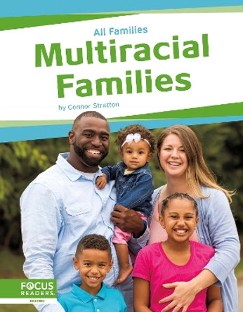 Multiracial Families Connor Stratton 9798889983934