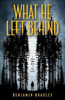 What He Left Behind Benjamin Bradley 9780744311969