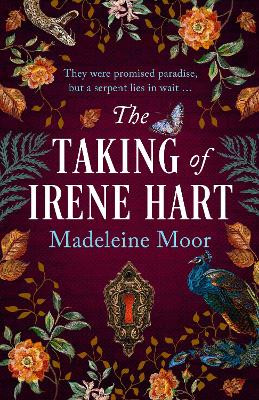 The Taking of Irene Hart Madeleine Moor 9780008614232