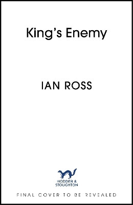 King's Enemy Ian Ross 9781399708951