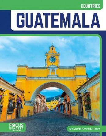 Guatemala Cynthia Kennedy Henzel 9798889982791