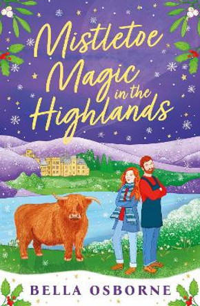 A Highland Christmas Bella Osborne 9781837930043