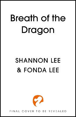 Breath of the Dragon Fonda Lee 9781399723435
