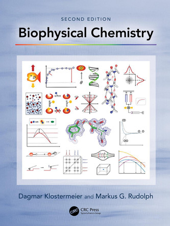 Biophysical Chemistry Dagmar Klostermeier 9781032060835