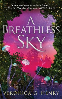 A Breathless Sky Veronica G. Henry 9781662520280