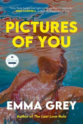 Pictures of You: A Novel Emma Grey 9781958506462