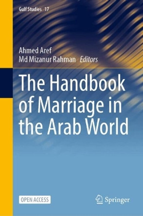 The Handbook of Marriage in the Arab World Ahmed Aref 9789819776191