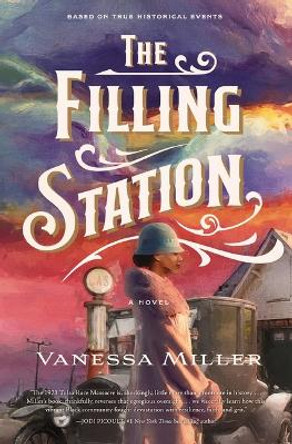The Filling Station Vanessa Miller 9781400350179 The Filling Station Vanessa Miller 9781400350179