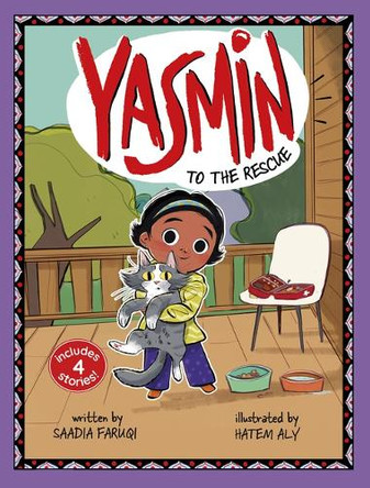 Yasmin to the Rescue by Saadia Faruqi 9780756586188