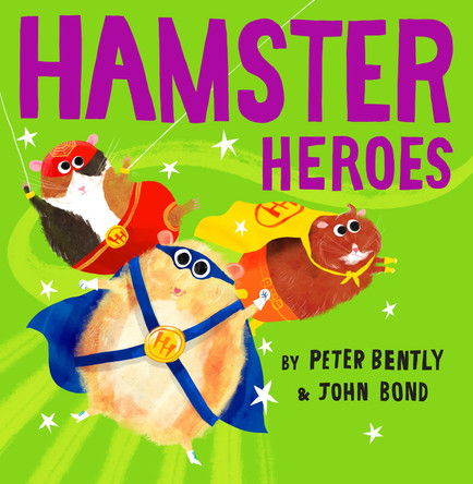 Hamster Heroes by Peter Bently 9780008469252