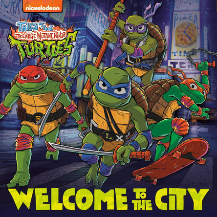 Welcome to the City (Tales of the Teenage Mutant Ninja Turtles) by Matt Huntley 9780593903810