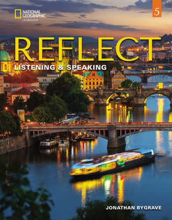 Reflect Listening & Speaking 5:  Student's Book with Online Practice  and Student's eBook by Christien Lee 9780357449219