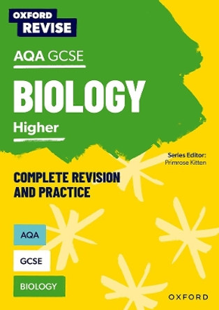 Oxford Revise: AQA GCSE Biology Revision and Exam Practice by Primrose Kitten 9781382004848