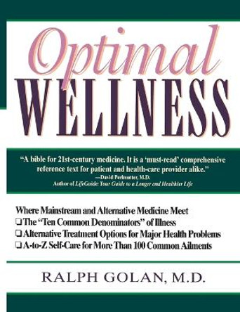 Optimal Wellness by Ralph Golan 9780345358745 [USED COPY]