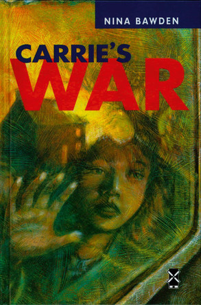 Carrie's War by Nina Bawden 9780435122027 [USED COPY]