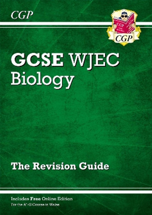 New WJEC GCSE Biology Revision Guide (with Online Edition) by CGP Books 9781789083415 [USED COPY]