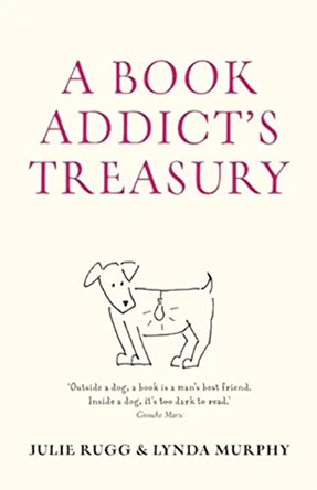 A Book Addict's Treasury by Lynda Murphy 9780711226852 [USED COPY]