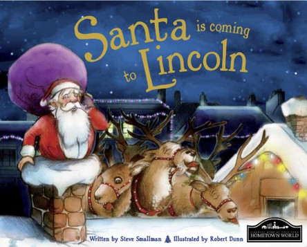 Santa is Coming to Lincoln by  9781849934459 [USED COPY]