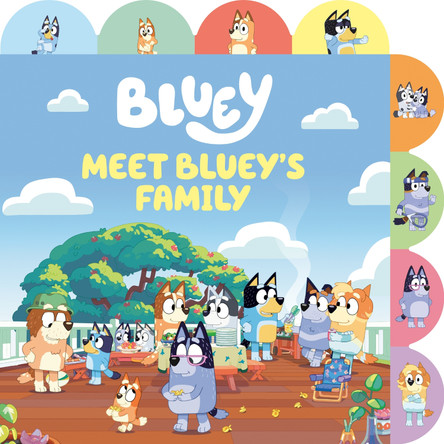 Meet Bluey's Family: A Tabbed Board Book by Penguin Young Readers Licenses 9780593752548