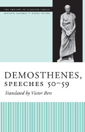 Demosthenes, Speeches 50-59 by Victor Bers