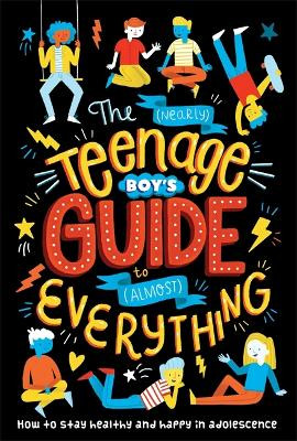 The (Nearly) Teenage Boy's Guide to (Almost) Everything by Dr Sharie Coombes 9781838526757 [USED COPY]
