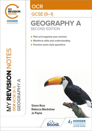 My Revision Notes: OCR A GCSE (9-1) Geography Second Edition by Simon Ross 9781398321748 [USED COPY]