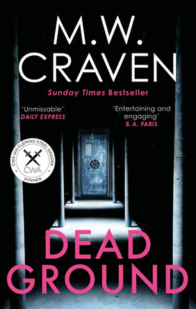 Dead Ground by M. W. Craven 9781472132000 [USED COPY]