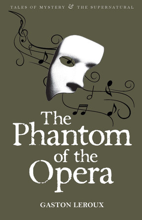 The Phantom of the Opera by Gaston Leroux 9781840220735 [USED COPY]