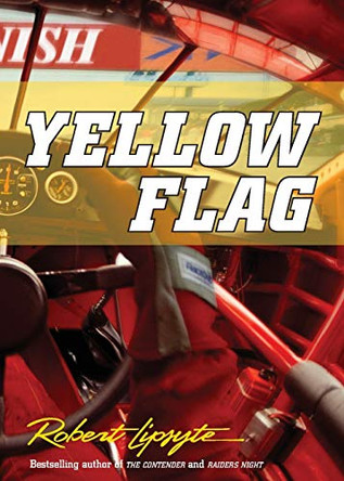 Yellow Flag by Robert Lipsyte 9780060557096