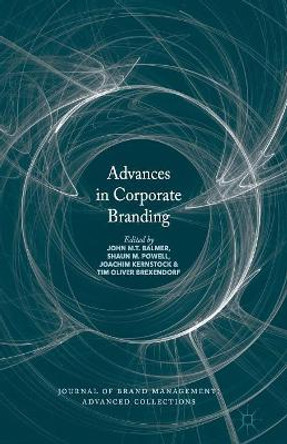 Advances in Corporate Branding by John M. T. Balmer 9781349957989