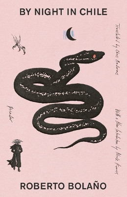 By Night in Chile by Roberto Bola�o 9781250321749