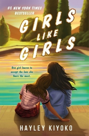 Girls Like Girls by Hayley Kiyoko 9781250359636