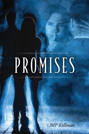 Promises by Mp Kollman 9781478791638