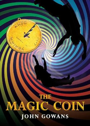 The Magic Coin by John Gowans 9780228841913