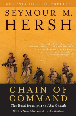 Chain of Command by Seymour M Hersh 9780060955373