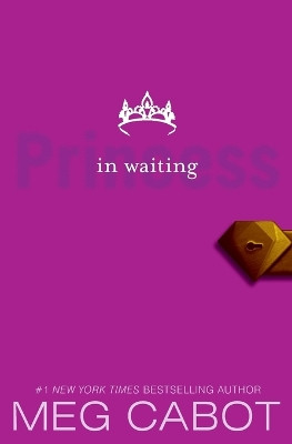 Princess Diaries, Volume IV: Princess in Waiting, the by Meg Cabot 9780061543647