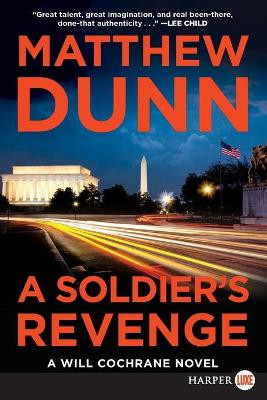 A Soldier's Revenge [Large Print] by Matthew Dunn 9780062495891