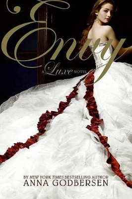 Envy by Anna Godbersen 9780061345746